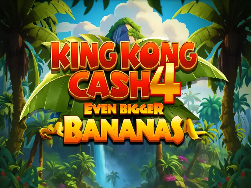 igora 777 King Kong Cash Even Bigger Bananas 4